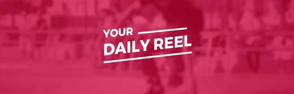 Text that reads 'Your Daily Reel' in all caps